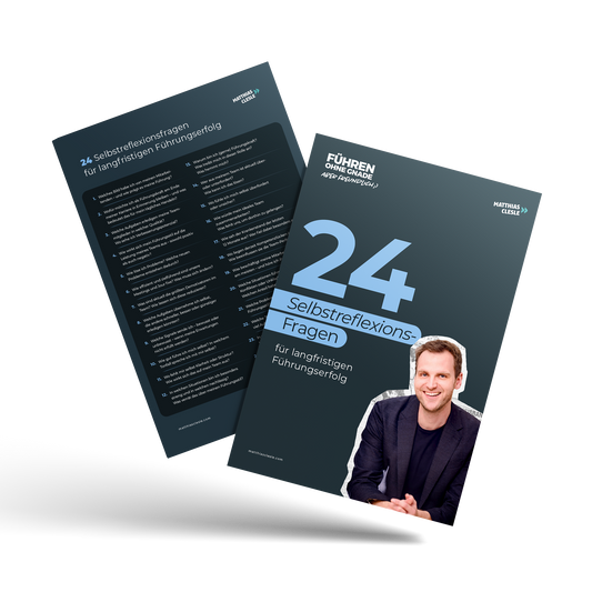 24 Selbstreflexionsfragen für langfristigen Führungserfolg